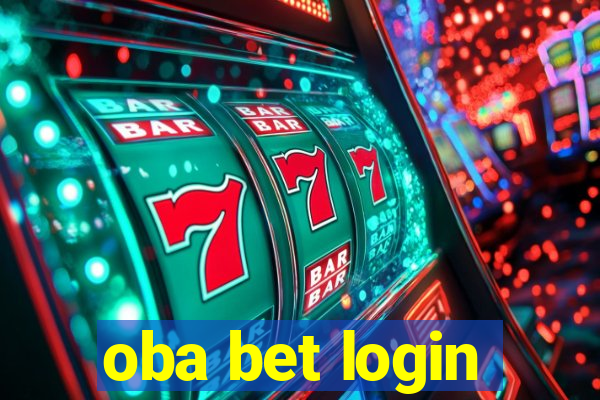 oba bet login